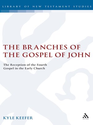 cover image of The Branches of the Gospel of John